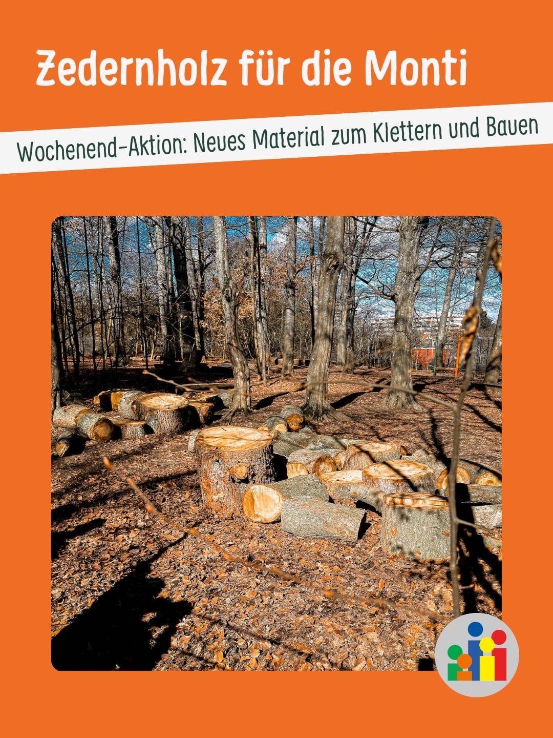 Zedernholz für die Monti